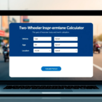 Two-Wheeler Insurance Premium Calculator